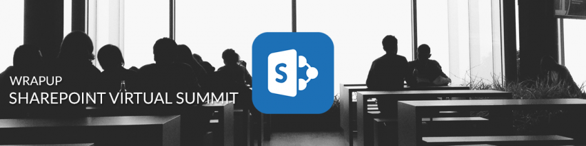 SharePoint Virtual Summit Wrap Up